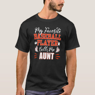 Camiseta Tia Baseball Meu Jogador De Baseball Favorito Me L