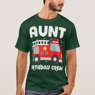 Camiseta Tia Birthday Crew Fire Party Bombeiro Au