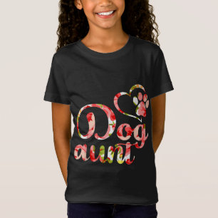 Camiseta Tia Canina Irmã Flor Cachorro Cachorro