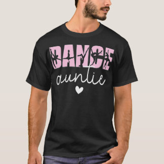 Camiseta Tia Da Dança Tia Da Vida De Um Dançarino Dançando