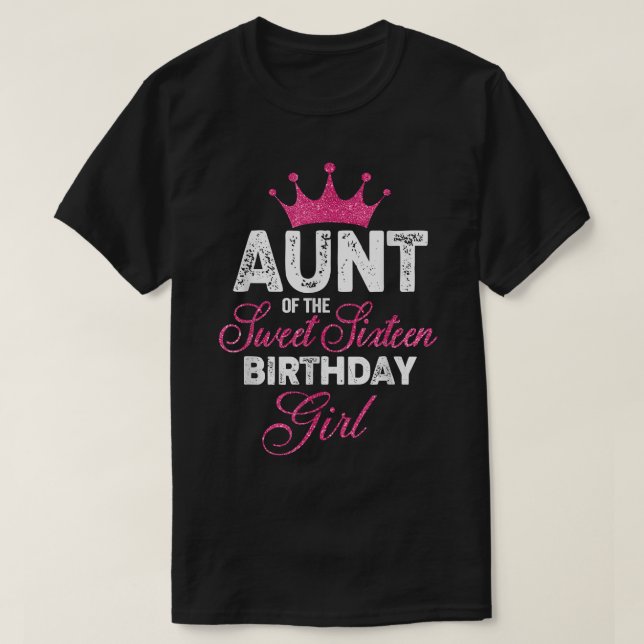 Camiseta Tia da Doce Menina de 16 de Aniversário Rosa 16 (Frente do Design)