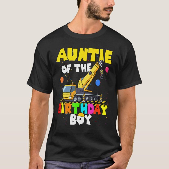 Camiseta Tia Da Família Birthday Boy Crane Truck Exca (Frente)