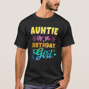 Camiseta Tia Da Garota De Aniversário Tie Dye primeiro aniv