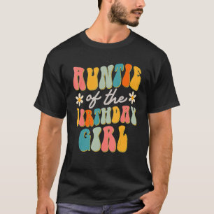 Camiseta Tia Da Rapariga De Aniversário Que Era Tia