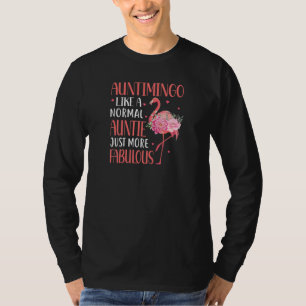 Camiseta Tia das mulheres Como uma tia normal só que mais f