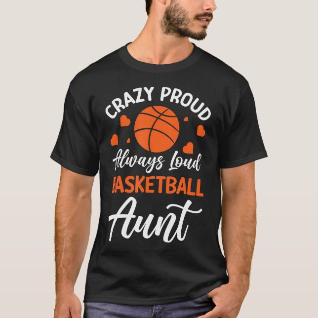 Camiseta Tia de basquete sempre alta e louca (Frente)