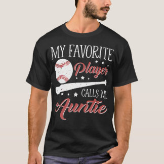 Camiseta Tia de Beisebol Meu Jogador Favorito Me Chama de T