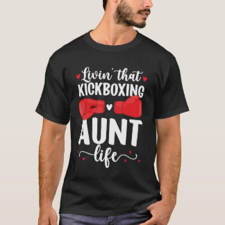 Camiseta Tia de Kickboxing Vida Tia de Um Tia Kickboxer