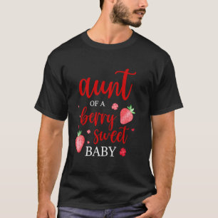 Camiseta Tia De Uma Baga Doce Um Bebê Morango Primeiro Bi