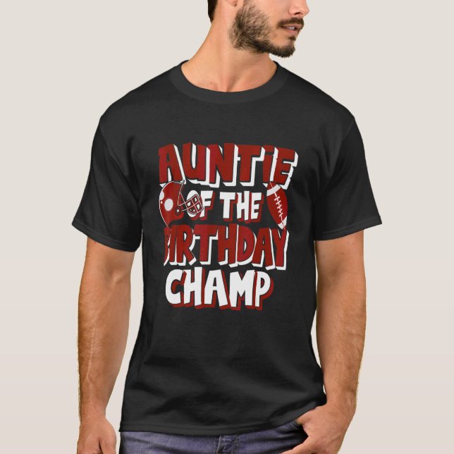Camiseta Tia Do Aniversário Champ American Football Par (Frente)