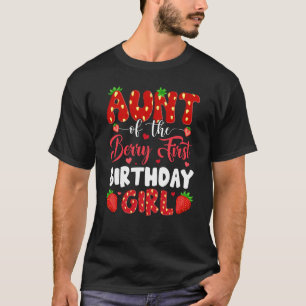 Camiseta Tia Do Berry Primeiro Aniversário Da Rapariga Stra