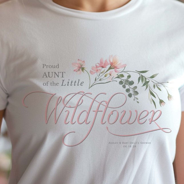 Camiseta Tia do Chá da Little Wildflower Baby Girl (Aunt, little wildflower pink Baby Girl Shower T-shirt.)