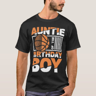 Camiseta Tia Do Garoto De Aniversário - Tia De Basquete