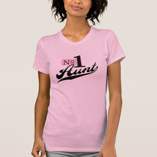 Camiseta Tia do número um (Frente)