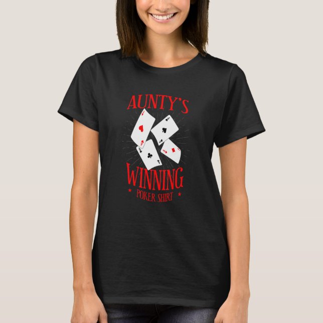 Camiseta Tia Gambling Tia Gambling Aunti, Poker vencedora d (Frente)