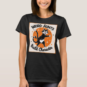 Camiseta Tia Gato Engraçada, Tias Estranhas Construem Perso