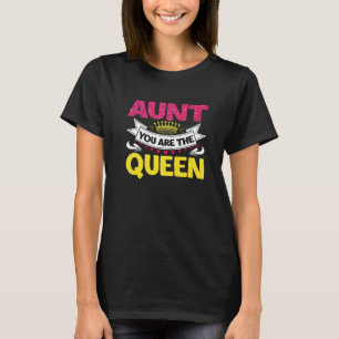Camiseta Tia Incrível Você É A Rainha Dia de as mães As Mãe