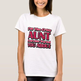 Camiseta Tia Louca e Fofa Dizia