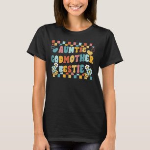 Camiseta Tia Madrinha Bestie Groovy Tia Era Besties Be