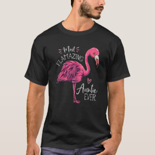 Camiseta Tia Mais Flamástica de Sempre  Tia Flamingo