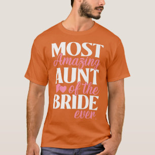 Camiseta Tia Mais Incrível da Noiva Tia Casamento