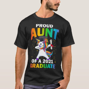 Camiseta Tia Orgulhosa da Classe 2021, Formando Dabbing Uni
