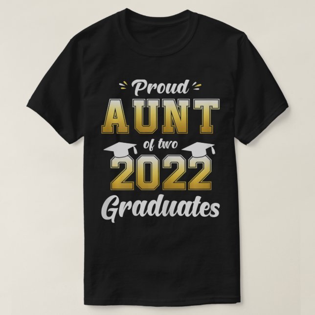 Camiseta Tia Orgulhosa de Duas Formandos 2022 Mais velho 22 (Frente do Design)
