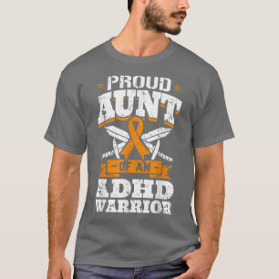 Camiseta Tia Orgulhosa De Um Défice De Atenção Do Guerreiro