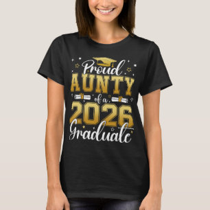 Camiseta Tia Orgulhosa De Um Graduado Da Turma De 2026 Grad