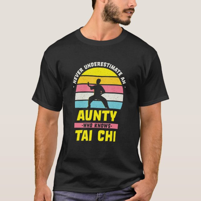 Camiseta Tia que conhece Tai Chi tia Humor Tia (Frente)