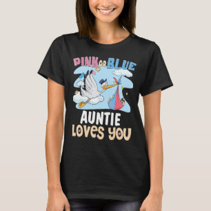 Camiseta Tia Rosa ou Azul ama você, a melhor tia do mundo