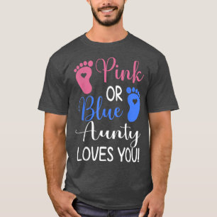 Camiseta Tia Rosa ou Azul ama você Sexo Engraçado Revela P