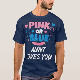 Camiseta Tia Rosa Ou Azul Te Ama Sexo De Bebê Revela T-S