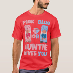 Camiseta Tia Rosa Ou Azul Te Ama Um Sexo De Bebê Engraçado