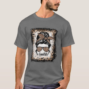 Camiseta Tia Sangrenta, Tia Engraçada Vida Leopardo Mensag