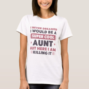Camiseta Tia Super Legal