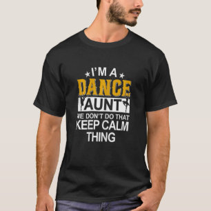 Camiseta Tia Tias Dançarinas Dançarinas Mulheres Tias Ti