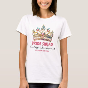 Camiseta Tiara Bride Squad Bridesmaid Name Bachelorette
