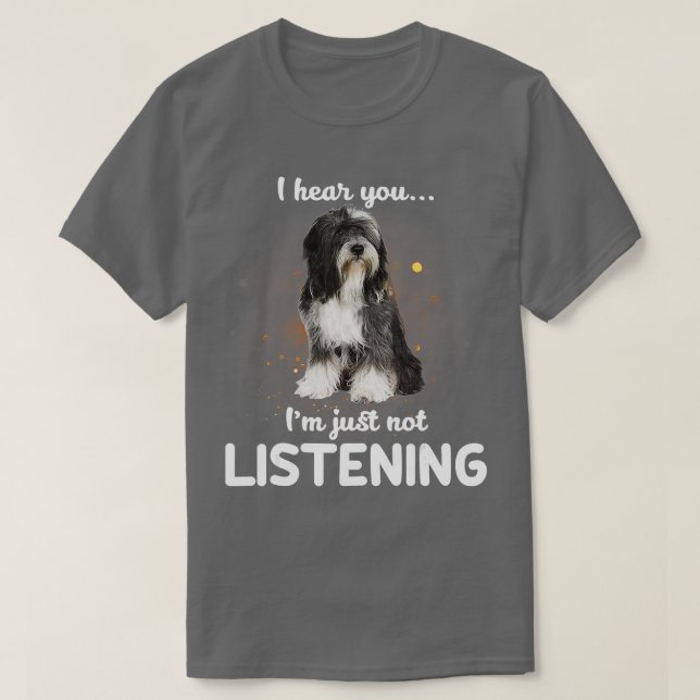 Camiseta Tibetano Terrier Eu ouvi você não escutar (Frente do Design)
