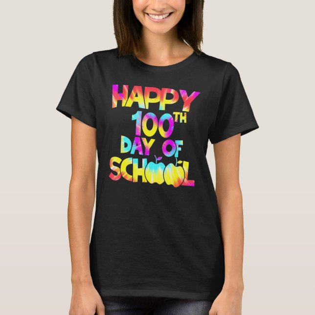 Camiseta Tie Dye 100 Days Of School 100th Day Of School Tea (Frente)