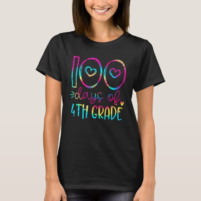Camiseta Tie Dye 100 Dias De Professora Do Quarto Grau 100. (Frente)