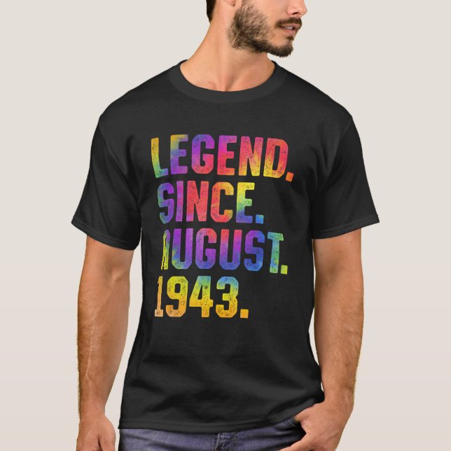 Camiseta Tie Dye 80 Birthday Legend Desde agosto de 1943 80 (Frente)