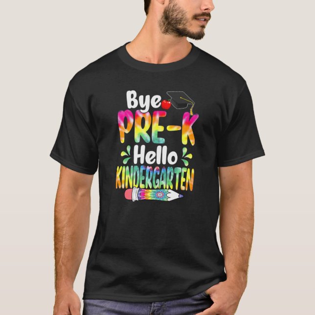 Camiseta Tie Dye Bye Pré K Olá Jardim De Infância De Volta  (Frente)