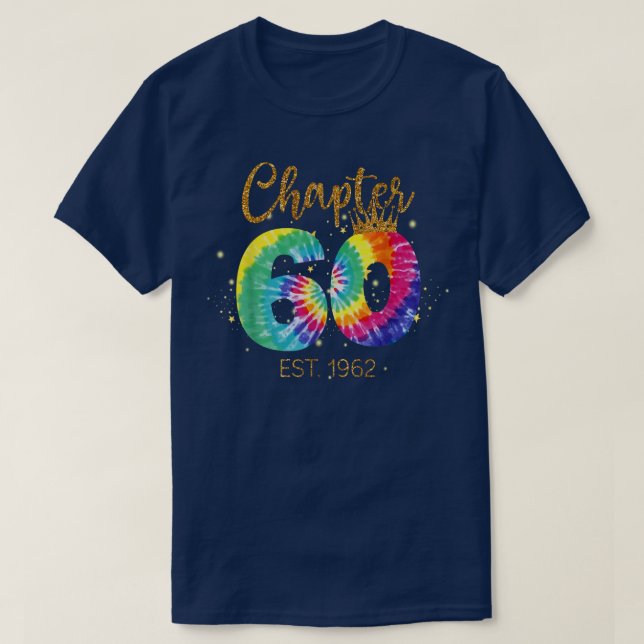 Camiseta Tie Dye Chapter 60 EST 1961 60Th Birthday Tee Wome (Frente do Design)