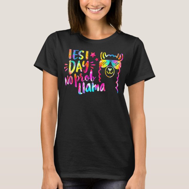 Camiseta Tie Dye Day No Prob Llama Cute Teachers Study (Frente)
