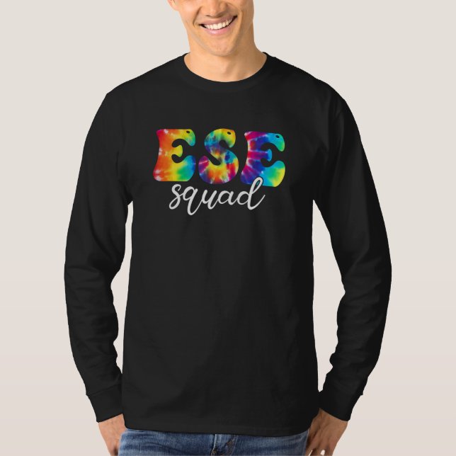 Camiseta Tie Dye ESE Squad Teacher First Day Of School ESE  (Frente)