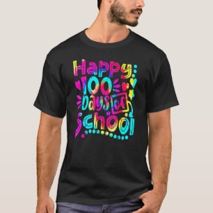 Camiseta Tie Dye Feliz 100º Dia De Escola Professor Aluno
