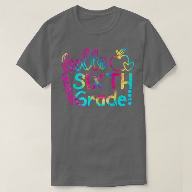 Camiseta Tie Dye Hello, Grau de 6 de Equipe do Sexto Grau,  (Frente do Design)