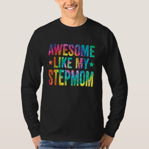 Camiseta Tie Dye Incrível Como A Minha Dia de as mães Da St