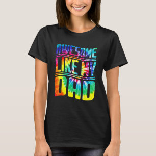 Camiseta Tie Dye Incrível Como O Dia Dos Meus Pais Pais